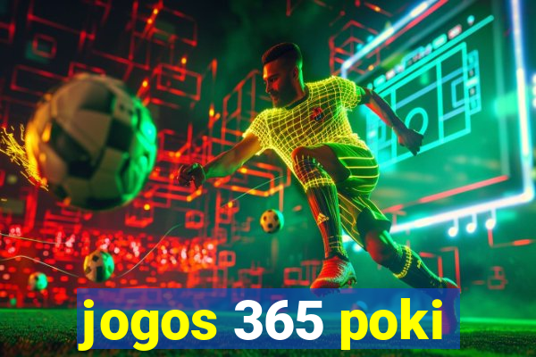 jogos 365 poki